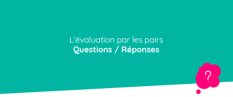 Question réponse sur lévaluation par les pairs