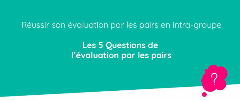 Réussir son évaluation par les pairs