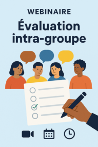 webinaire evaluation intra groupe